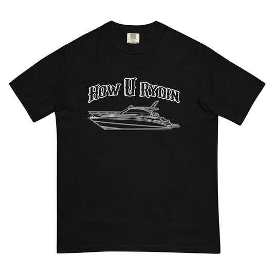 Black How U Rydin Unisex garment-dyed t-shirt